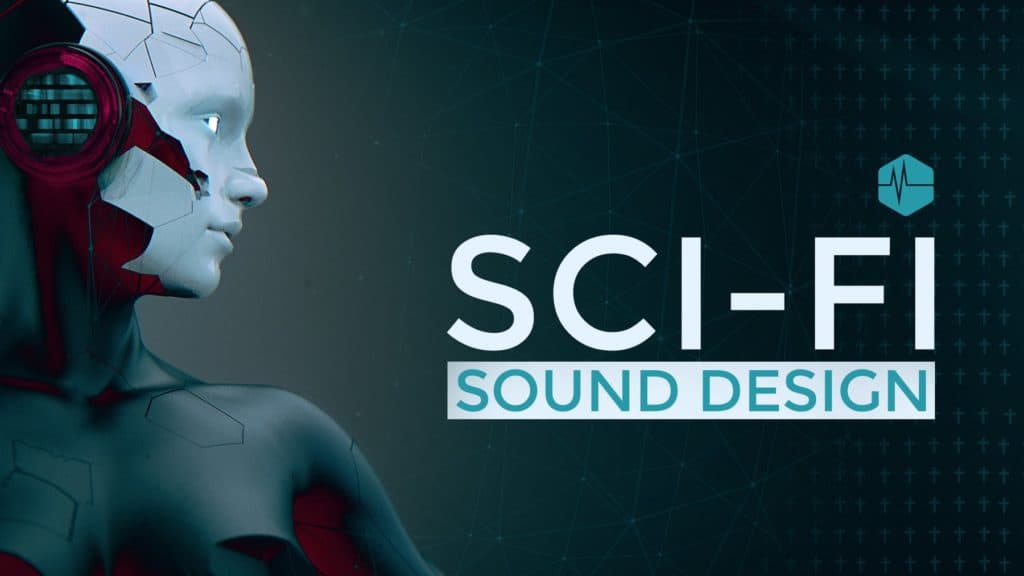 Sci Fi Sound Design Thumbnail2 1800x1800