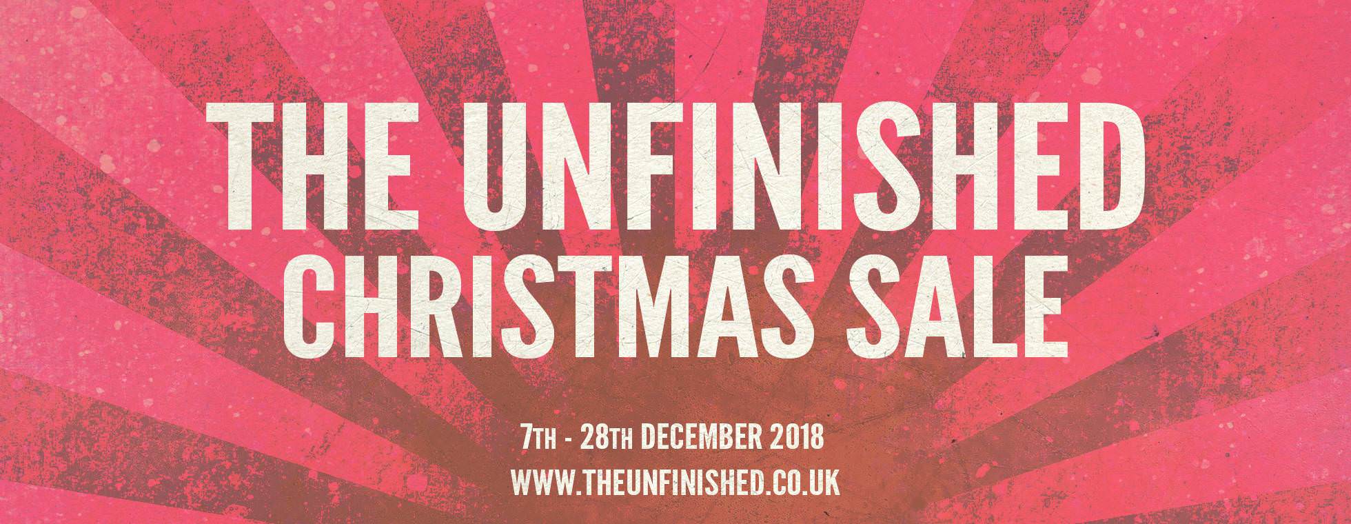 The Unfinished Christmas Sale!