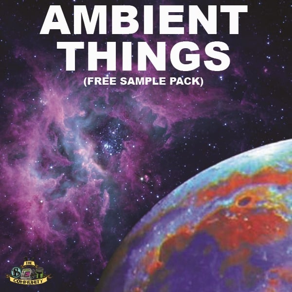 Beat Community Ambient Things Free Sample Pack