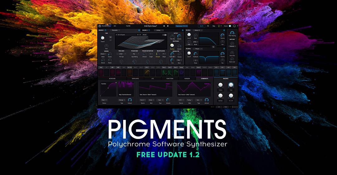 Pigments updated to Version 1.2 by Arturia