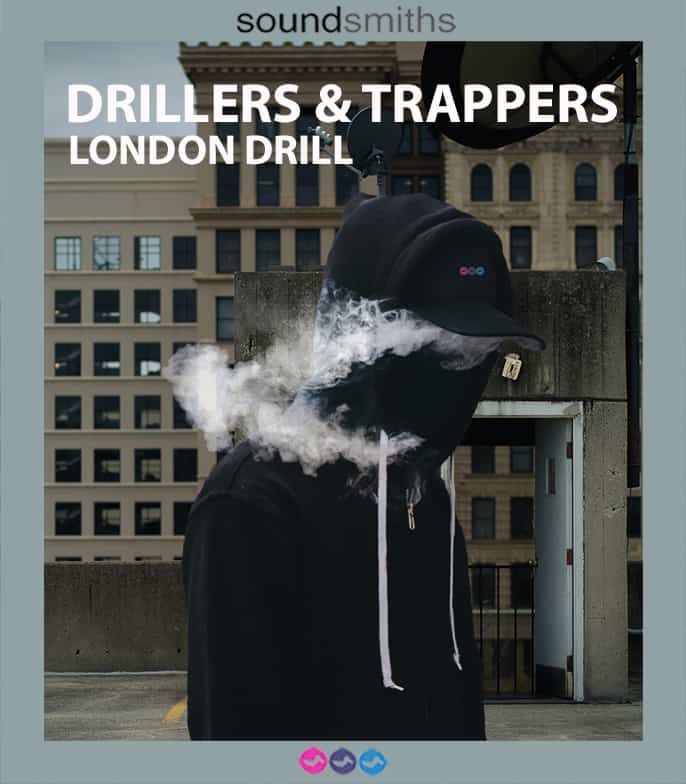 Drillers & Trappers: London Drill by Soundsmiths