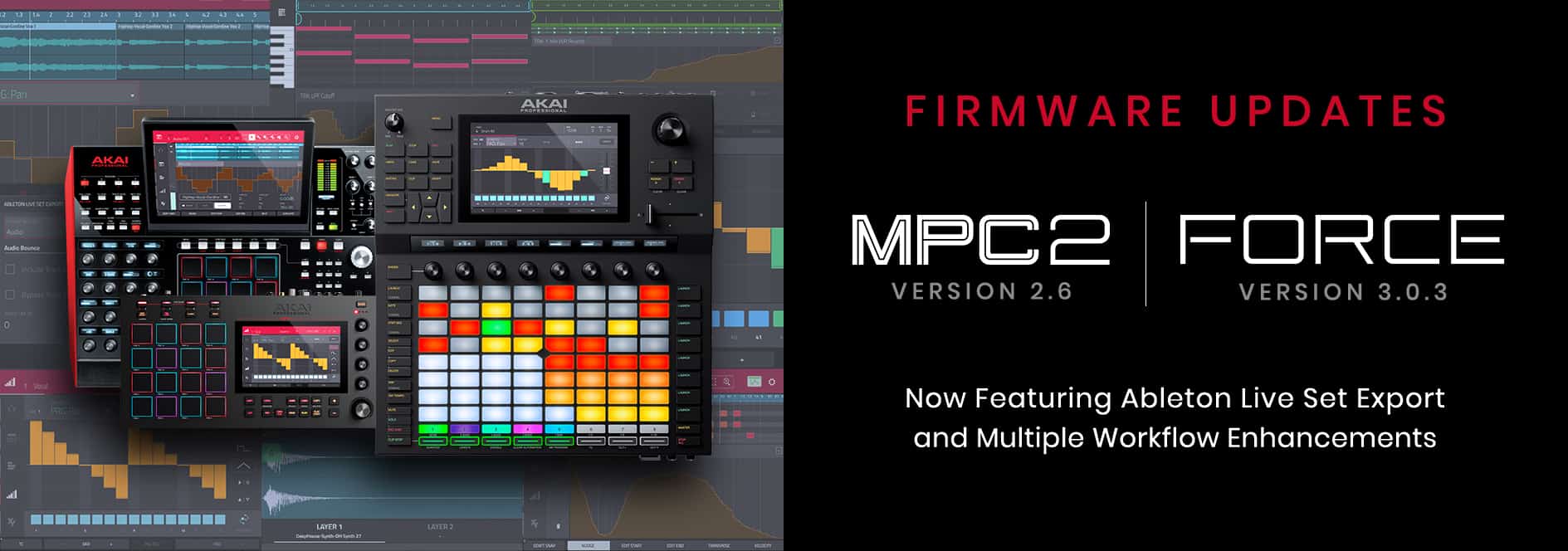 Force, MPC X, and MPC Live updated now with Ableton Live Set Export 31 Firmware Web Banner