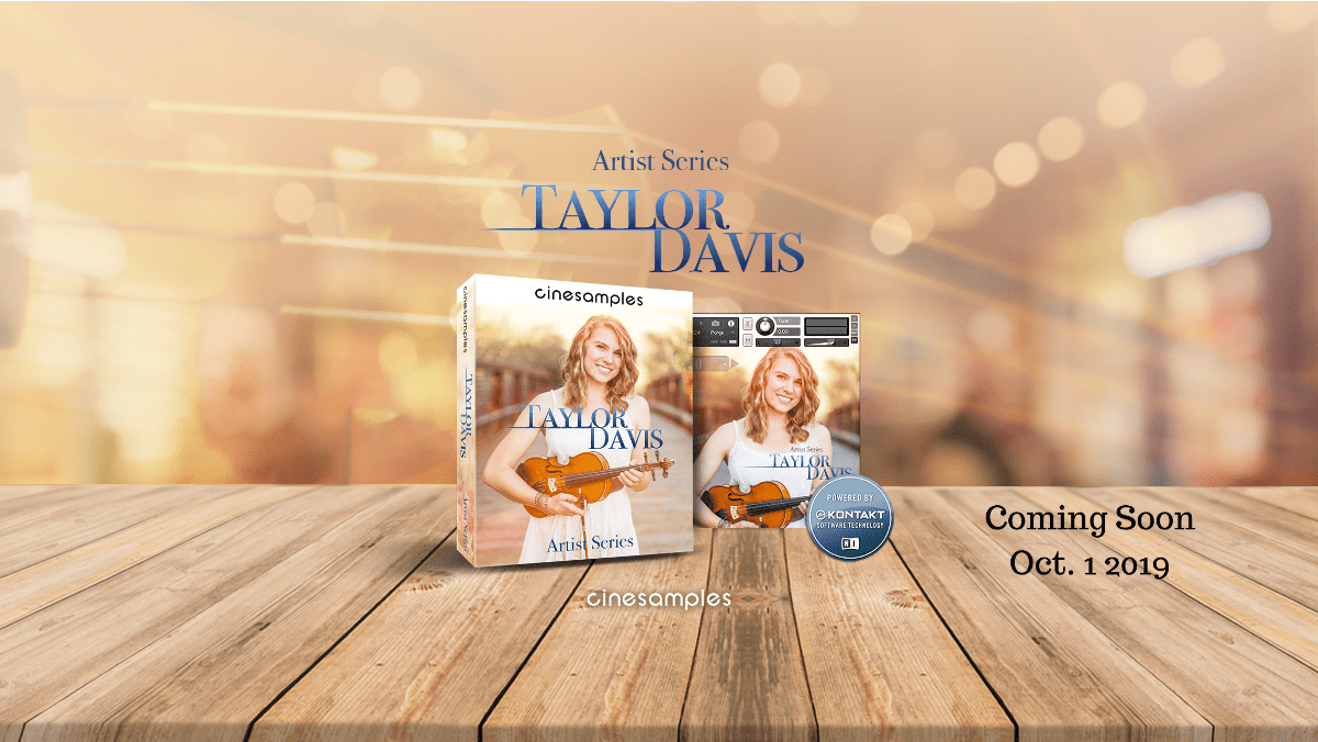Cinesamples Introduces Artist Series – Taylor Davis Solo Violin