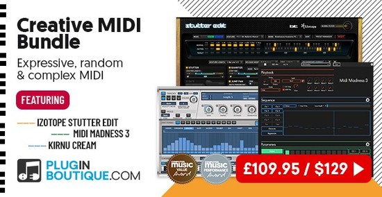 Inventive MIDI Bundle: Stutter Edit, Midi Madness 3 & Kirnu Cream at 58% OFF