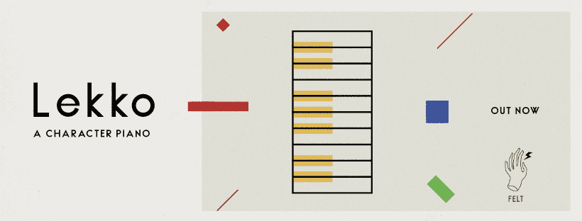LEKKO – a Character Piano + Tape-based Sound Design