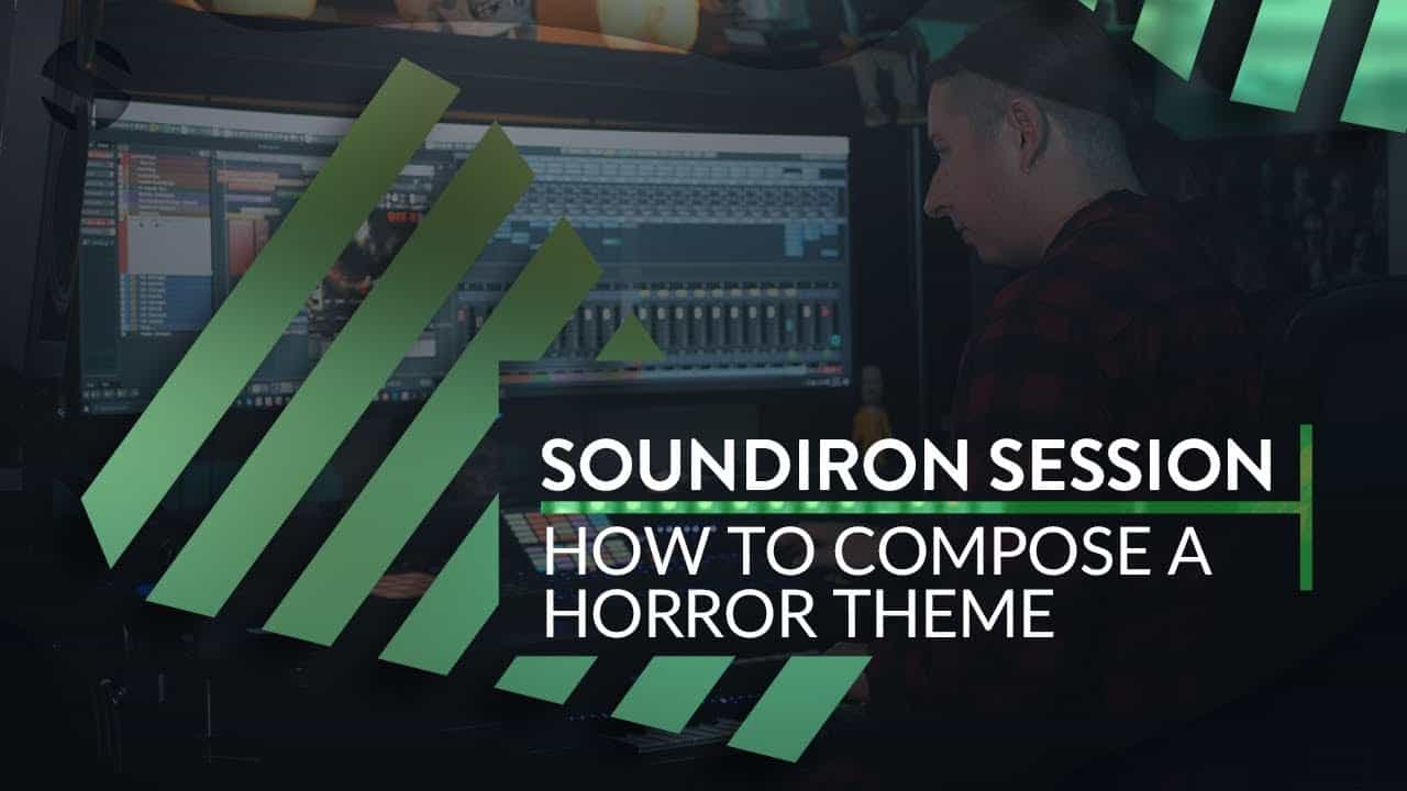 Soundiron Horror Composition Tutorial – Classic for Halloween