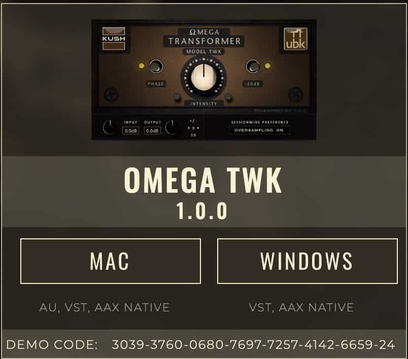 New Kush Omega TWK Plugin - Saturation and Distortion Based On '70s Transistors 4 Omega TWK Demo Version
