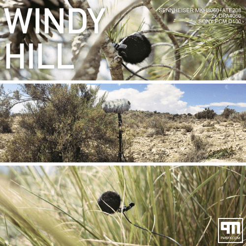 PMSFX releases WINDY HILL – Exterior Wind Ambiances