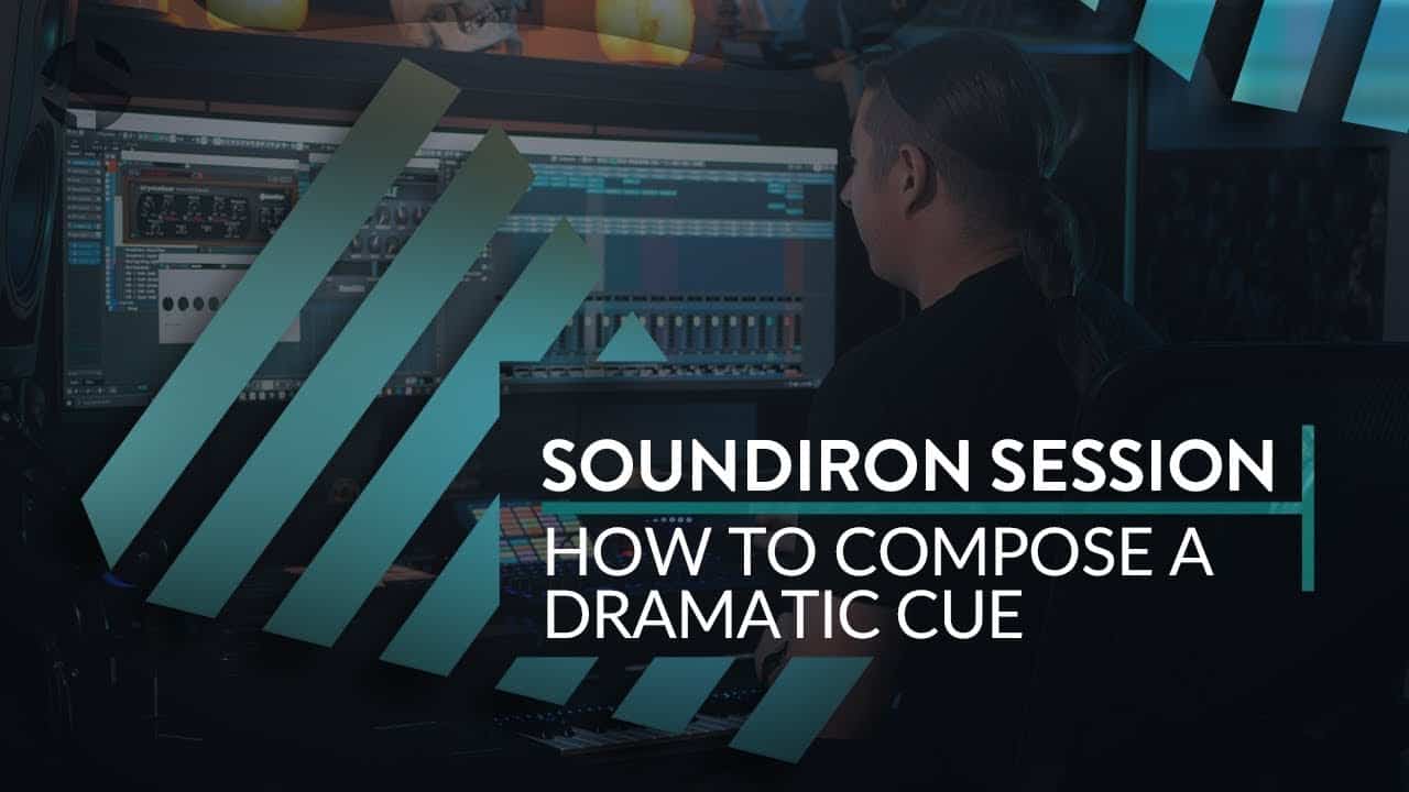 How To Compose A Dramatic Cue (Soundiron Session)