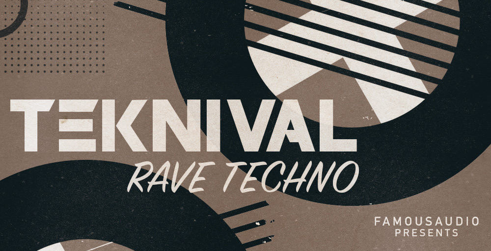 Teknival - Rave Techno by Famous Audio 3 FA TN Techno 1000x512 web 1