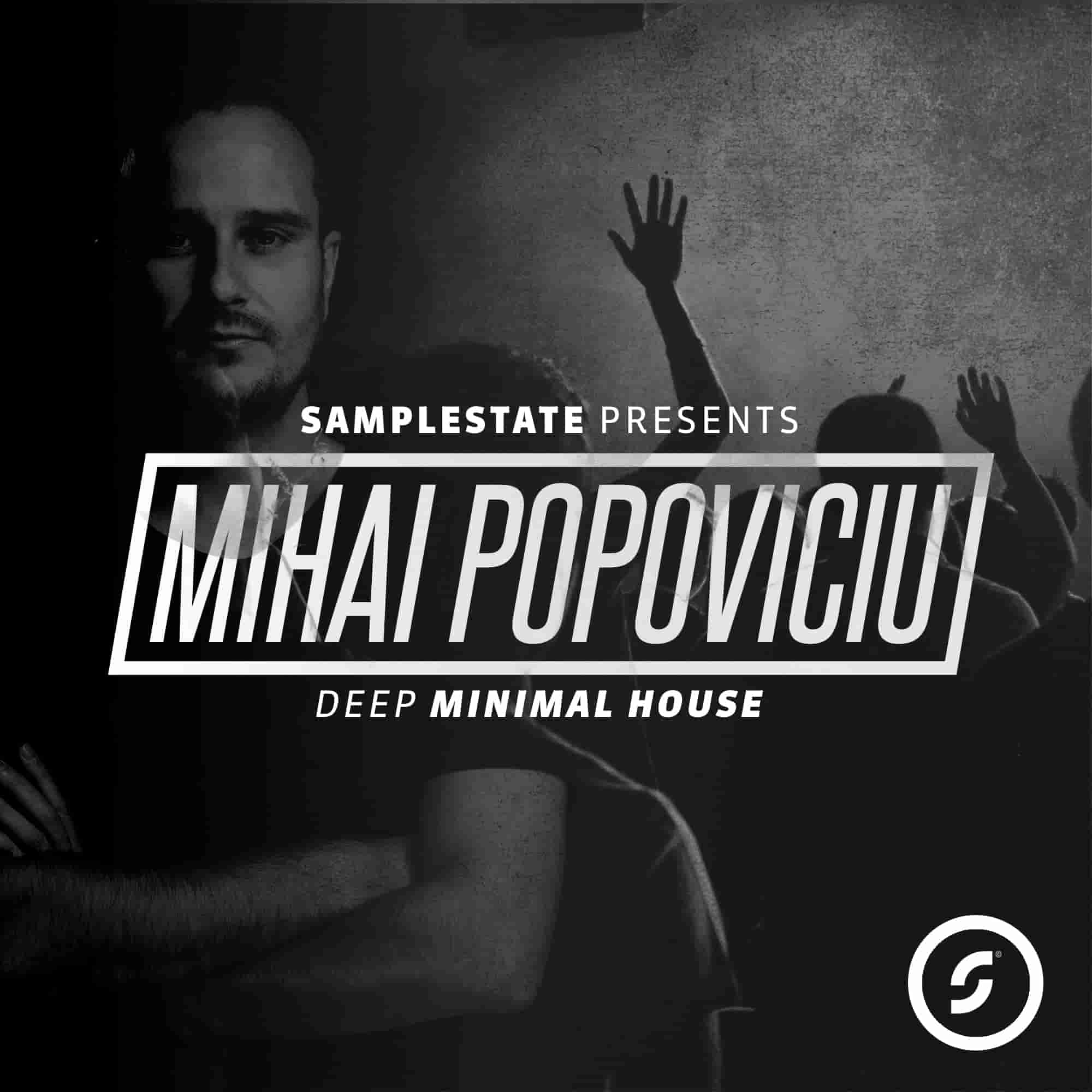 Mihai Popoviciu Deep Minimal House by Samplestate