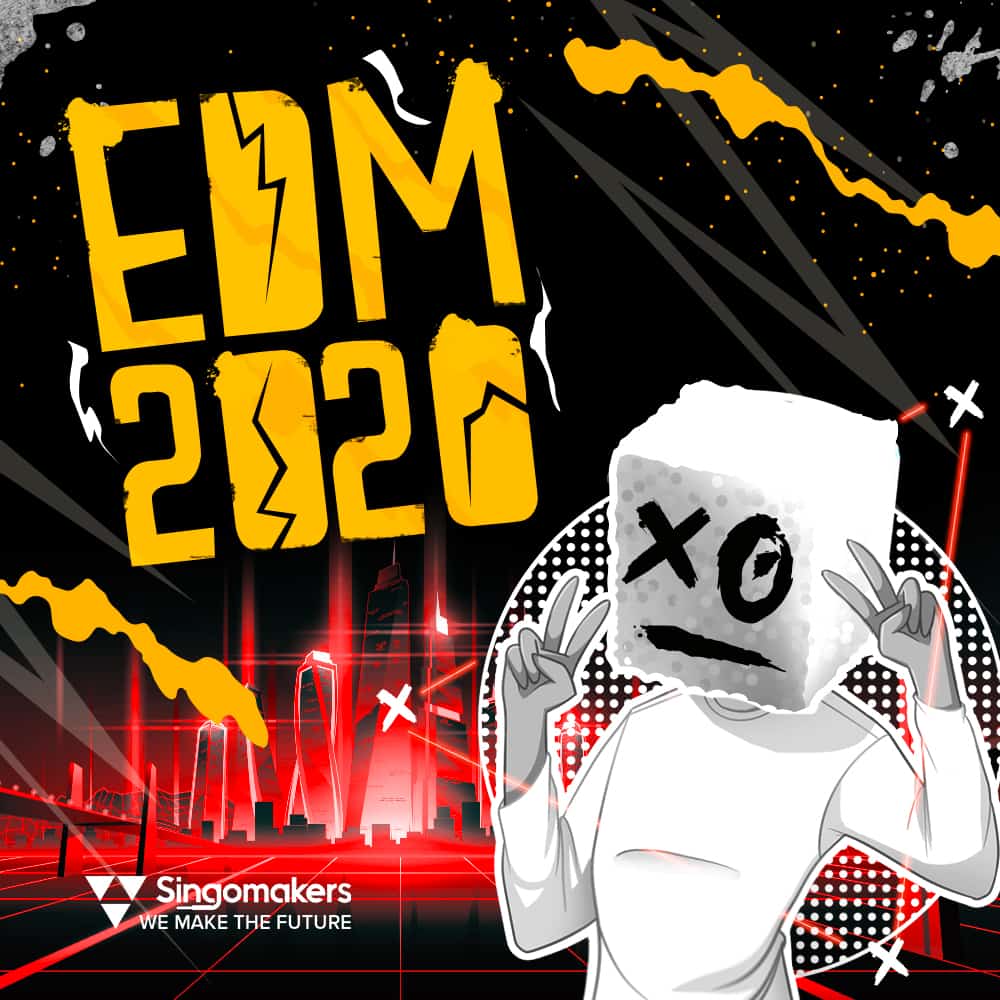 Singomakers EDM 2020 1000 1000