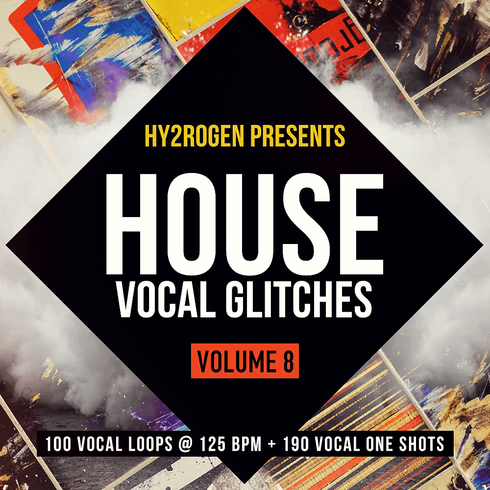 House Vocal Glitches 8  by HY2ROGEN
