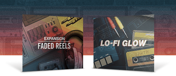 FADED REELS and LO-FI GLOW Expansion SALE