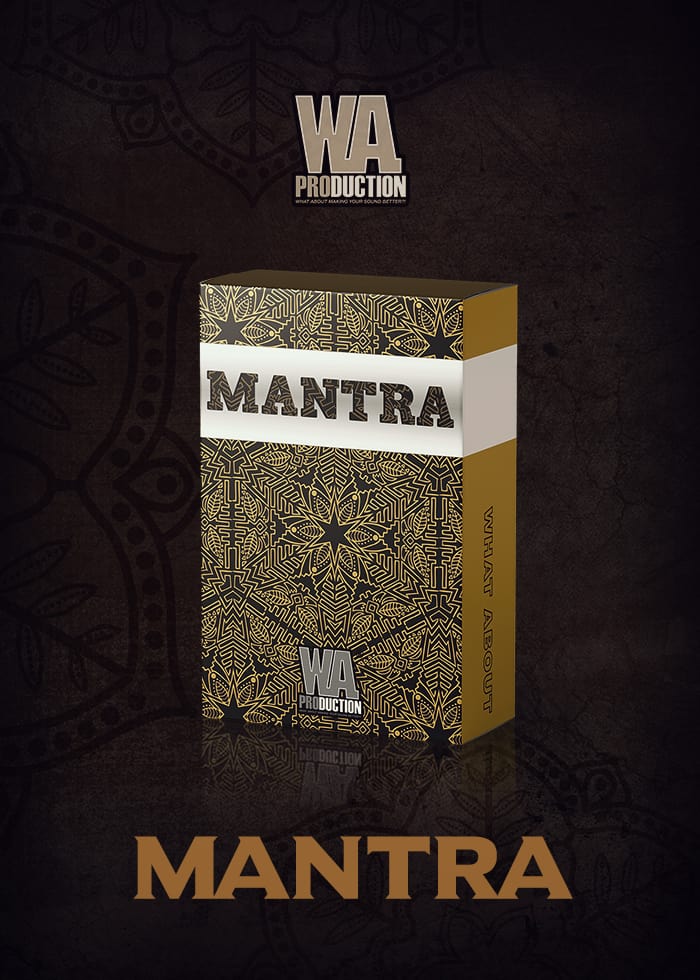 MANTRA by W.A. Production – LIMITED FREE DOWNLOAD