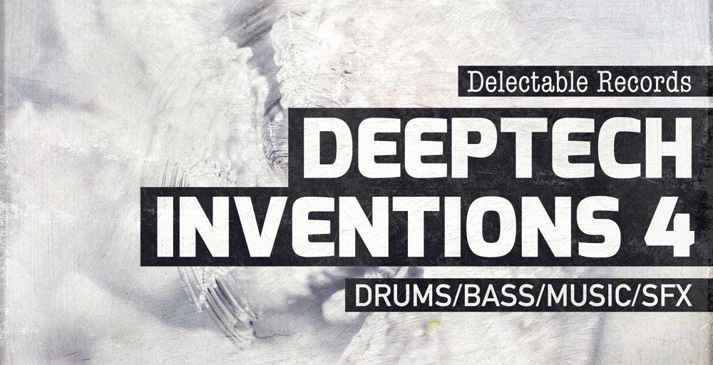 Deep Tech Inventions 4 by Delectable Records 3 DeepTech Inventions 4 512