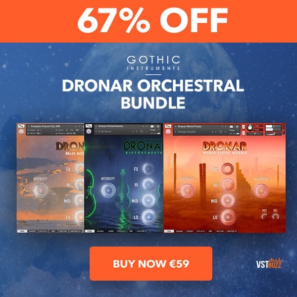 67% off “Dronar Orchestral Bundle” by Gothic Instruments – Normally €181 Now Only €59!