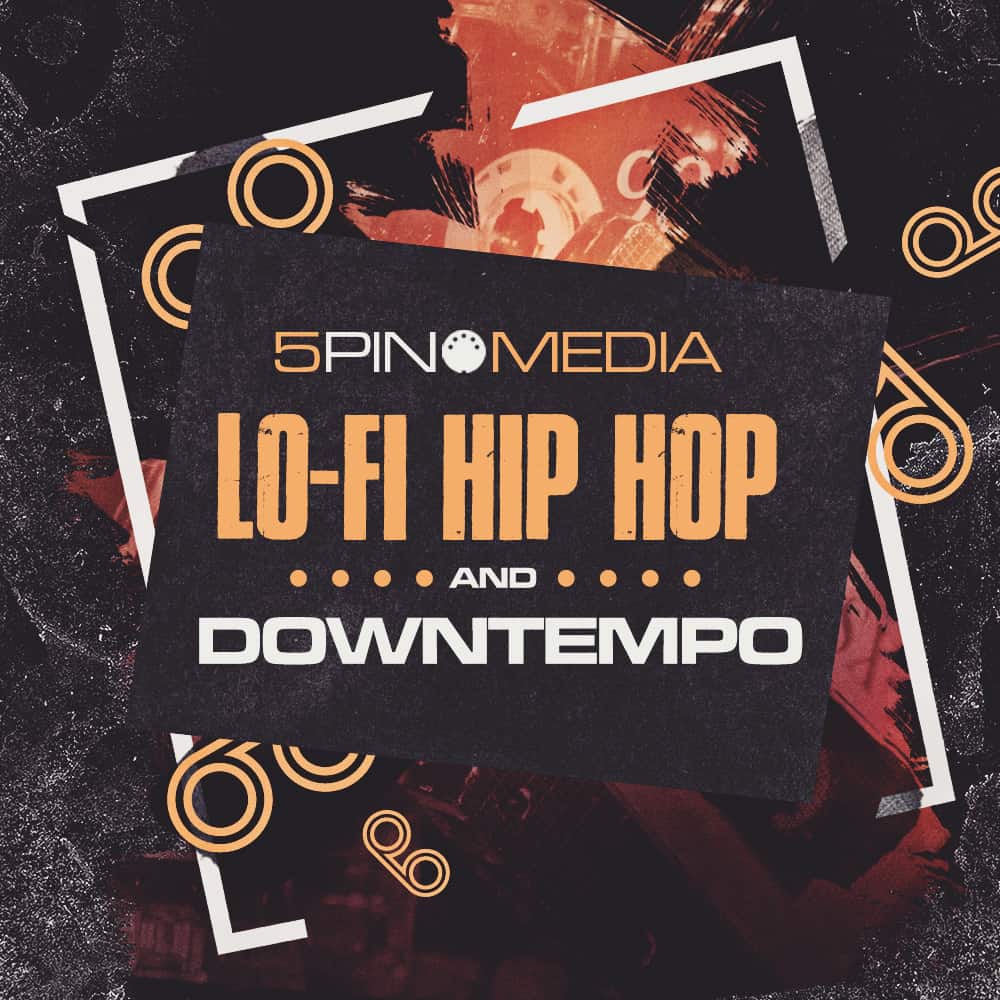 Lo-Fi Hip Hop & Downtempo by 5Pin Media 31 LFHH Cover web