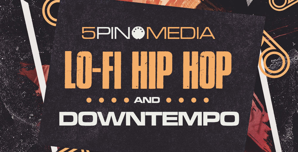 Lo-Fi Hip Hop & Downtempo by 5Pin Media 3 LFHH Rectangle web