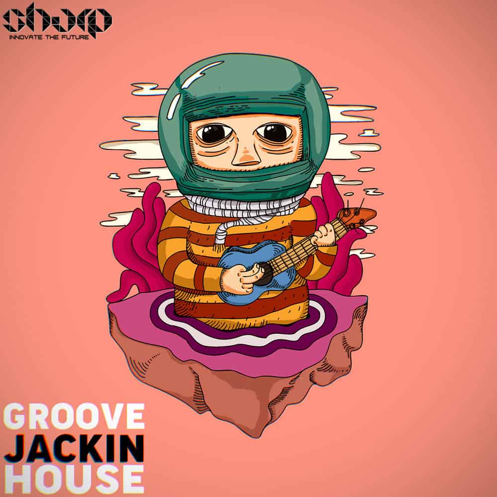SHARP Groove Jackin HouseWEB