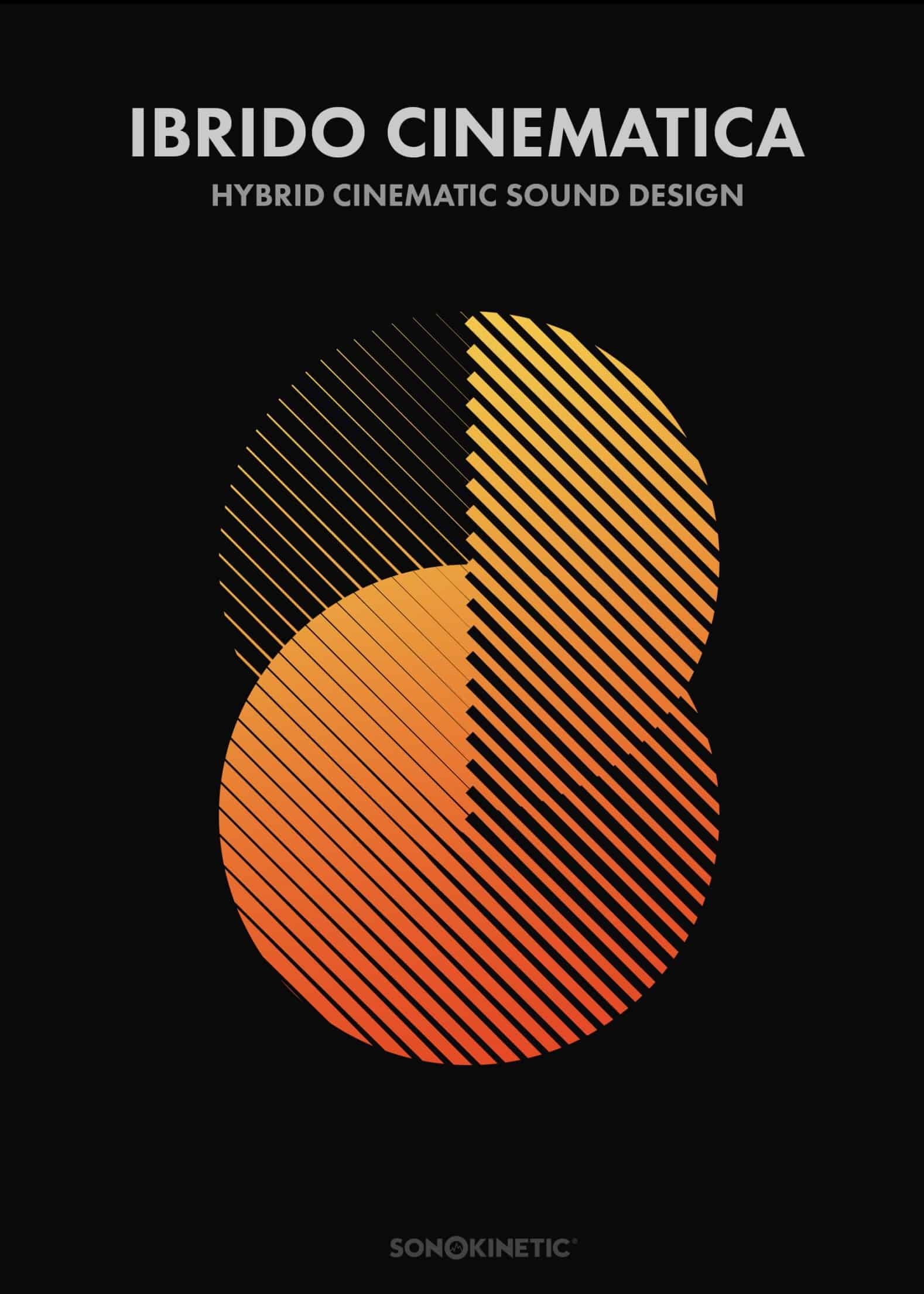 Sonokinetic Released Ibrido Cinematica 31 Sonokinetic releases Ibrido Cinematica