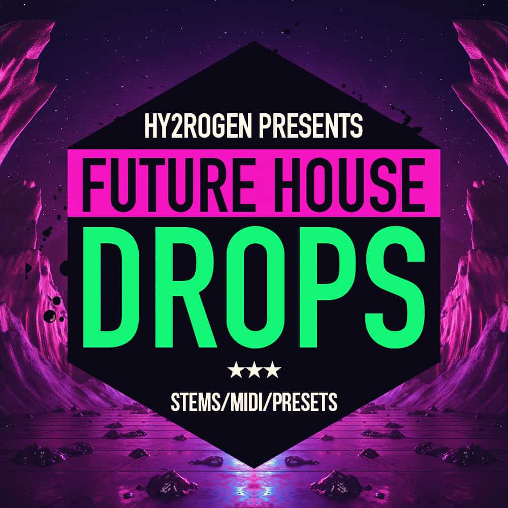 Hy2rogen – Future House Drops by HY2ROGEN 31