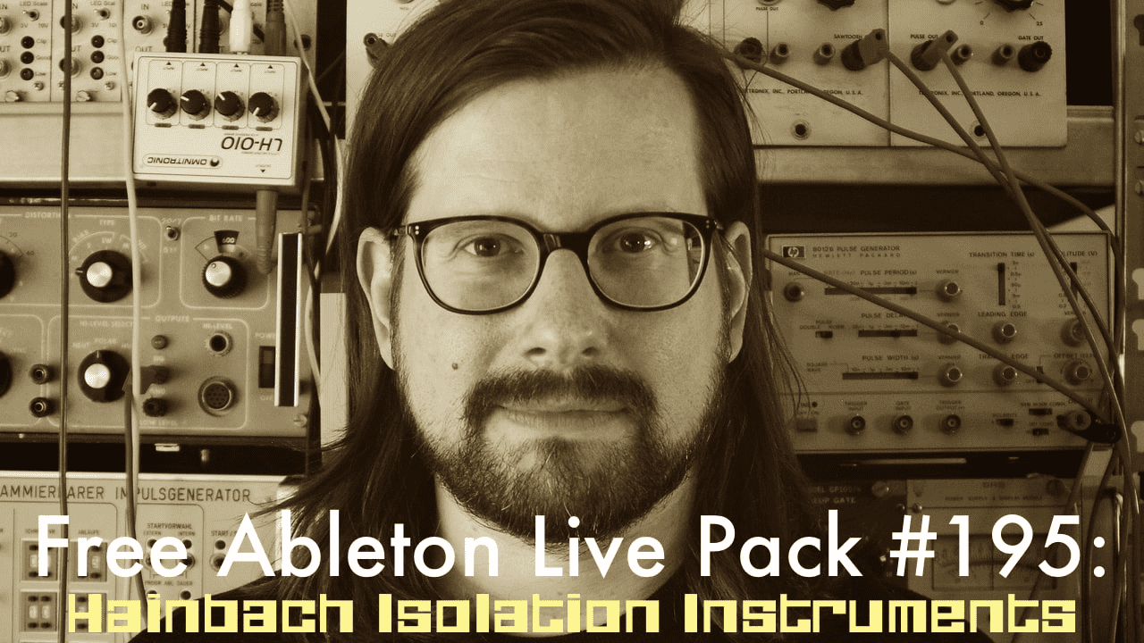 Free Ableton Live Pack: Isolation Instruments by Brian Funk