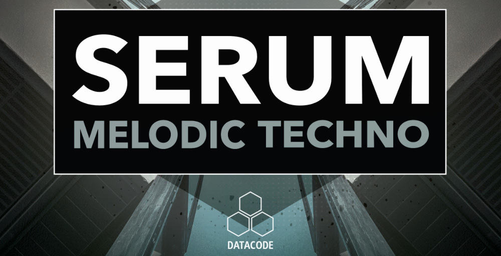 Datacode FOCUS Serum Melodic Techno Banner