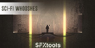 Sci-Fi Whooshes by SFXtools 4