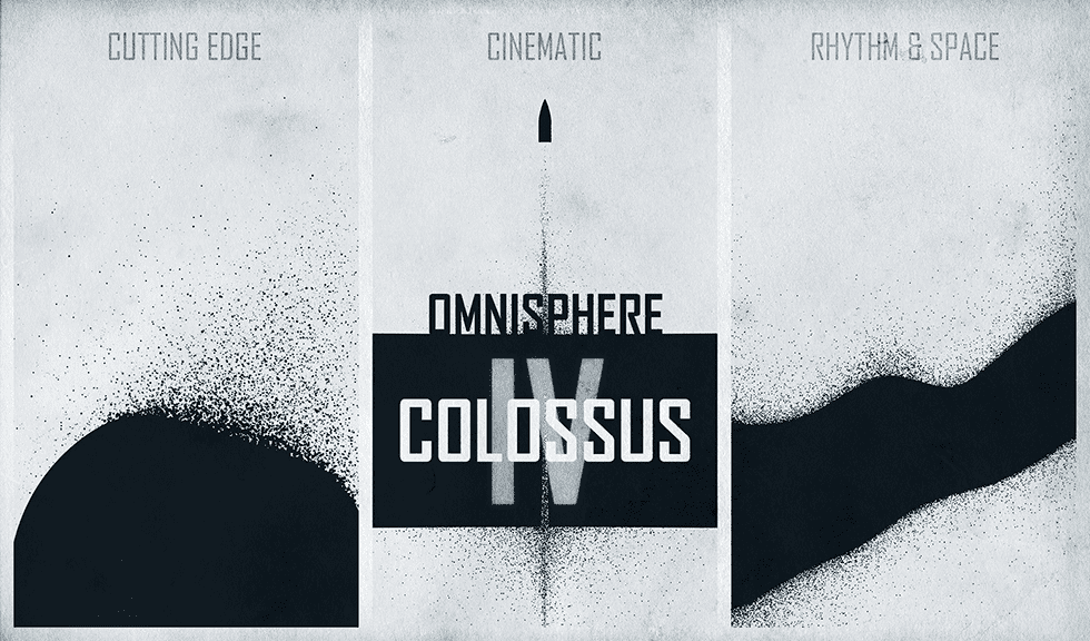 Omnisphere Colossus IV Released – RETURN OF THE COLOSSUS