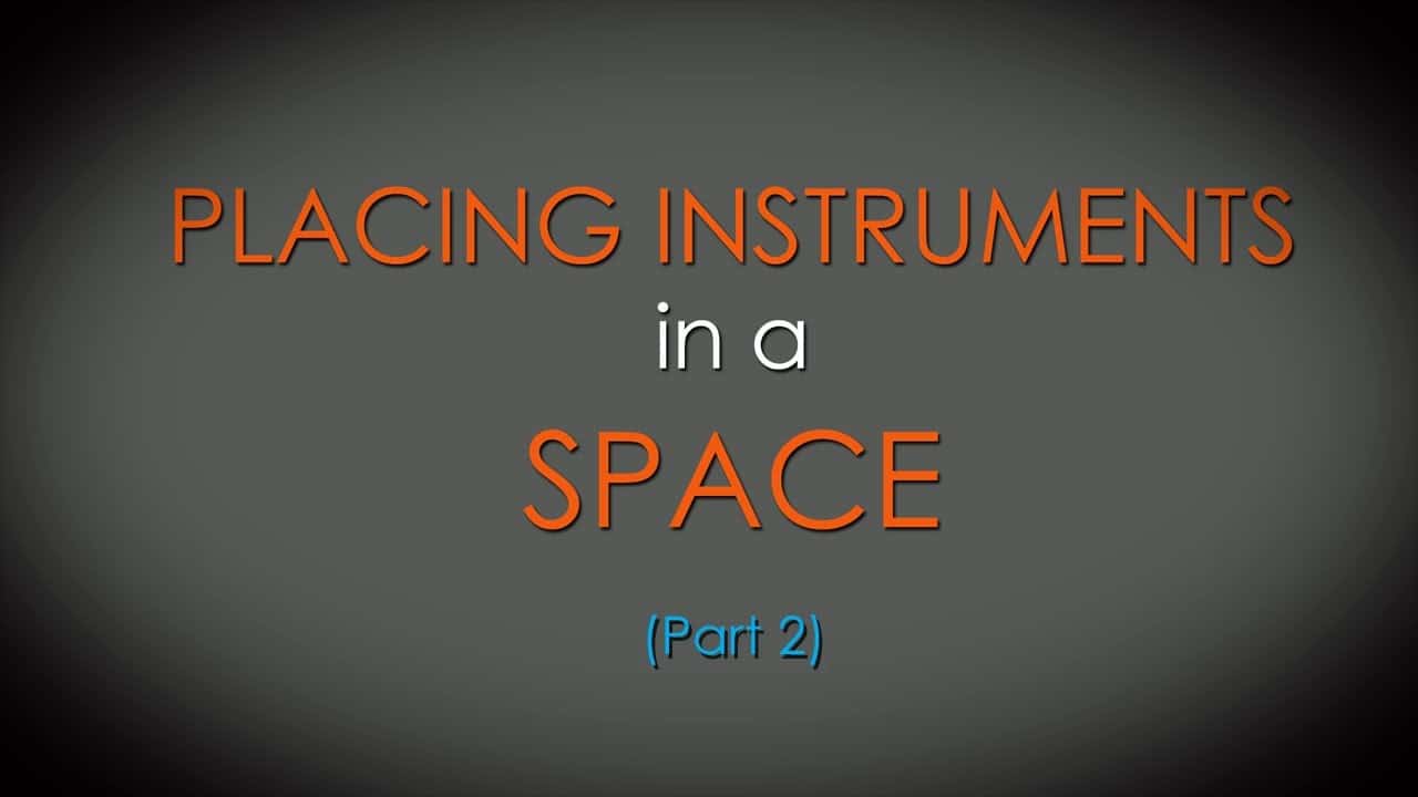 Placing Instruments in a Space