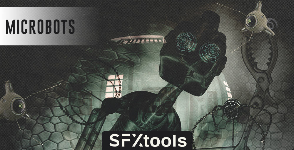 SFXtools - Microbots 3 ST MB Robotic SFX 1000x512 web