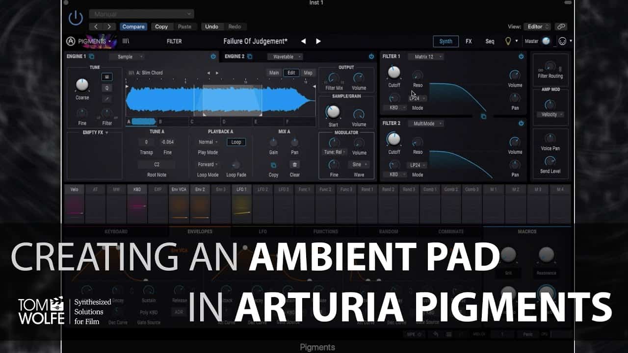 Creating A Patch In Arturia Pigments – Ambient Pad