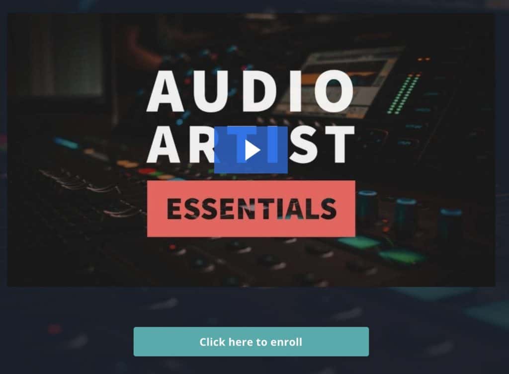 Audio Artist Essentials Course Available Now