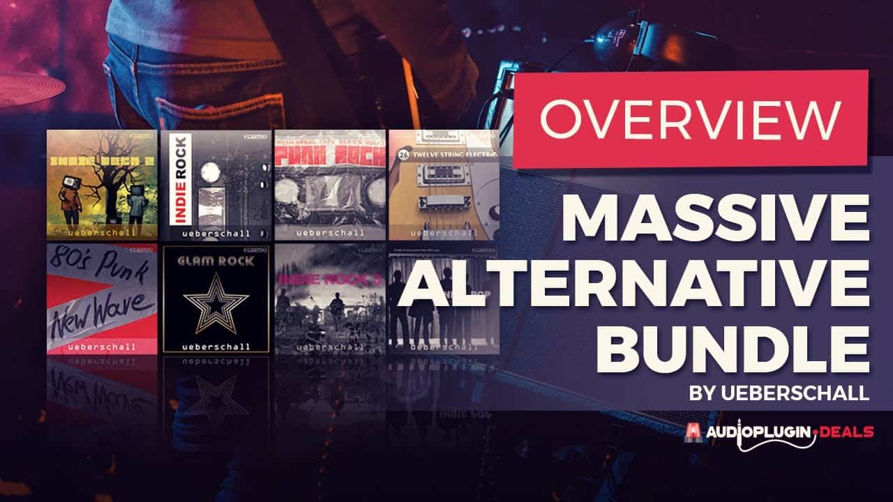Checking Out the Massive Alternative Rock Bundle by UEBERSCHALL!