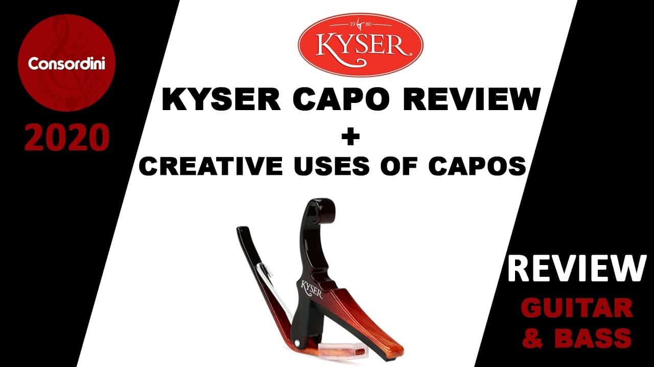 Kyser Capo Video Review + Creative Uses of Capos