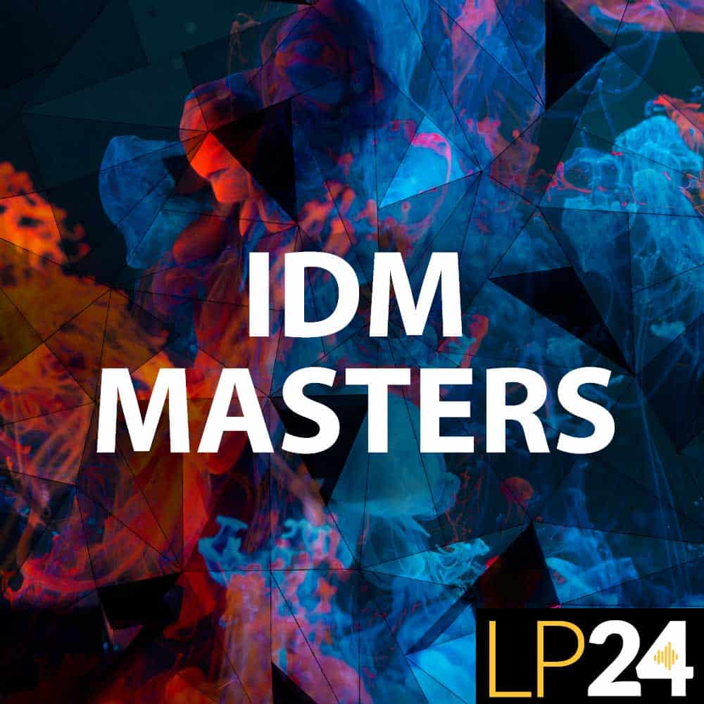 LP24 Audio – IDM Masters