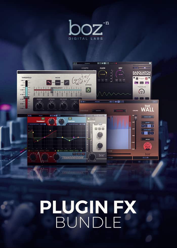 PLUGIN FX BUNDLE by Boz Digital Labs