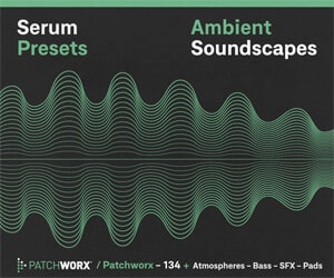 Loopmasters - Ambient Soundscapes - Serum Presets 4 PW134 Banner 300