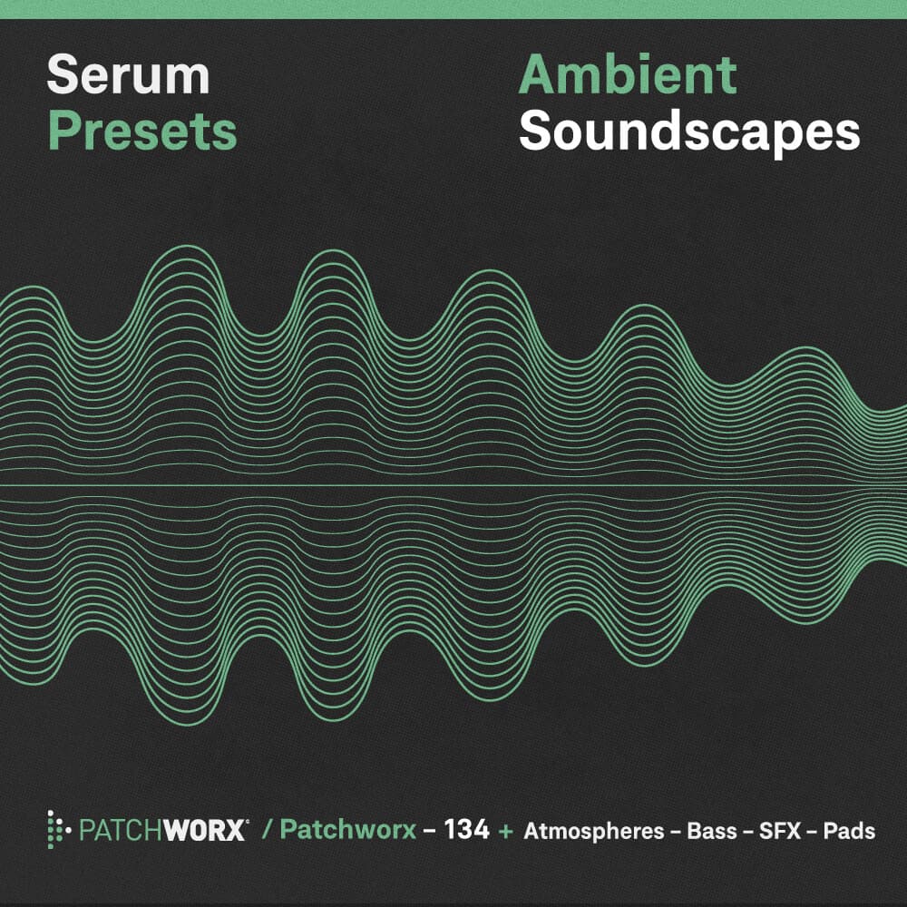 Loopmasters – Ambient Soundscapes – Serum Presets
