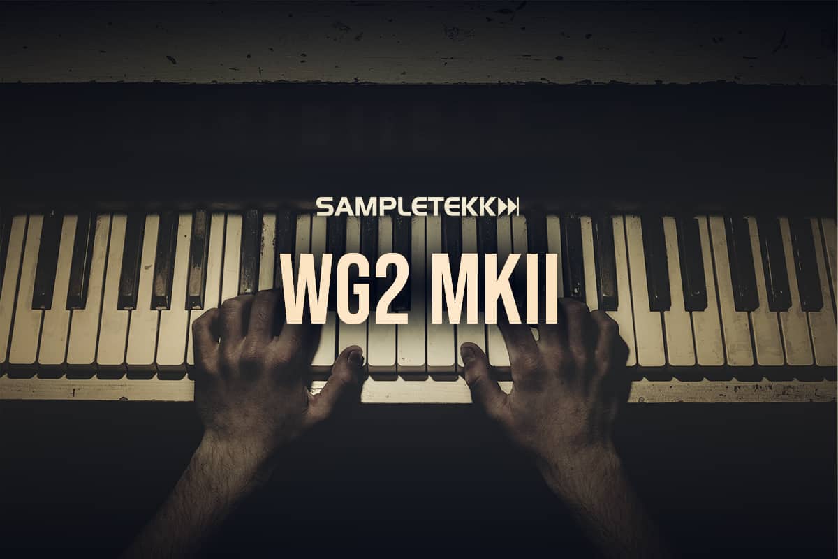 Sale on SampleTekk’s WG2 MkII – The Ultimate Studio Grand Piano