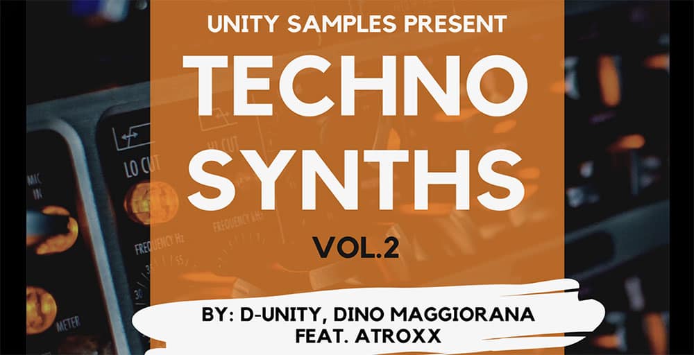 Unity Records - Techno synths Vol.2 by D-Unity, Dino Maggiorana feat. atroxx 55 Techno Synths Vol.2 1000x512WEB 1