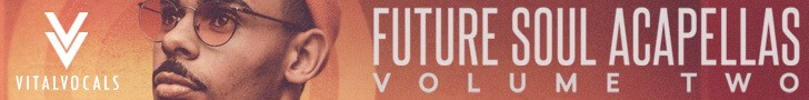 VITAL VOCALS FUTURE SOUL ACAPELLAS VOL 2 728X90