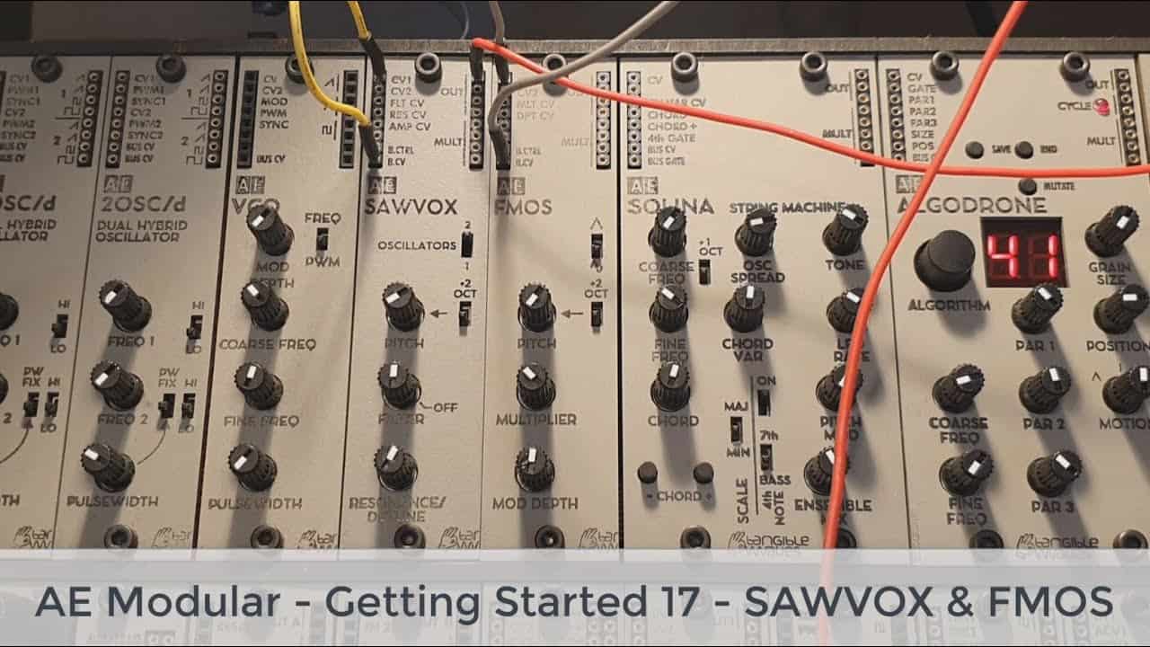 AE Modular Beginner Course – Getting Started 17 – SAWVOX & FMOS