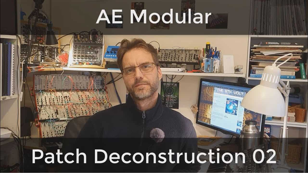 AE Modular – Deconstructions 02 – Don’t go in there!