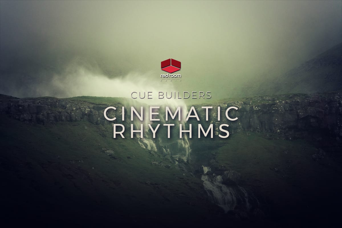 Cue Builders Cinematic Rhythms by Red Room Audio 31 CINEMATIC RHYTHMS THE BLOG clicked