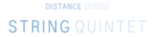 Kaizen Audio's New Distance Series: String Quintet 5 Distance Series String Quintet LETTERING