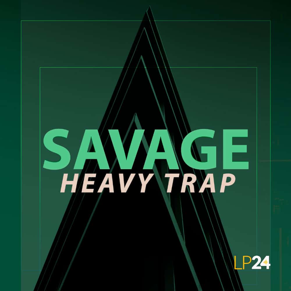 LP24 – Savage Heavy Trap