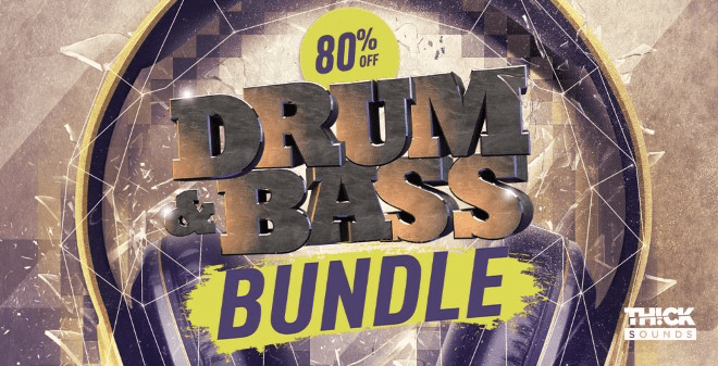 Thick Sounds - Drum & Bass Bundle
