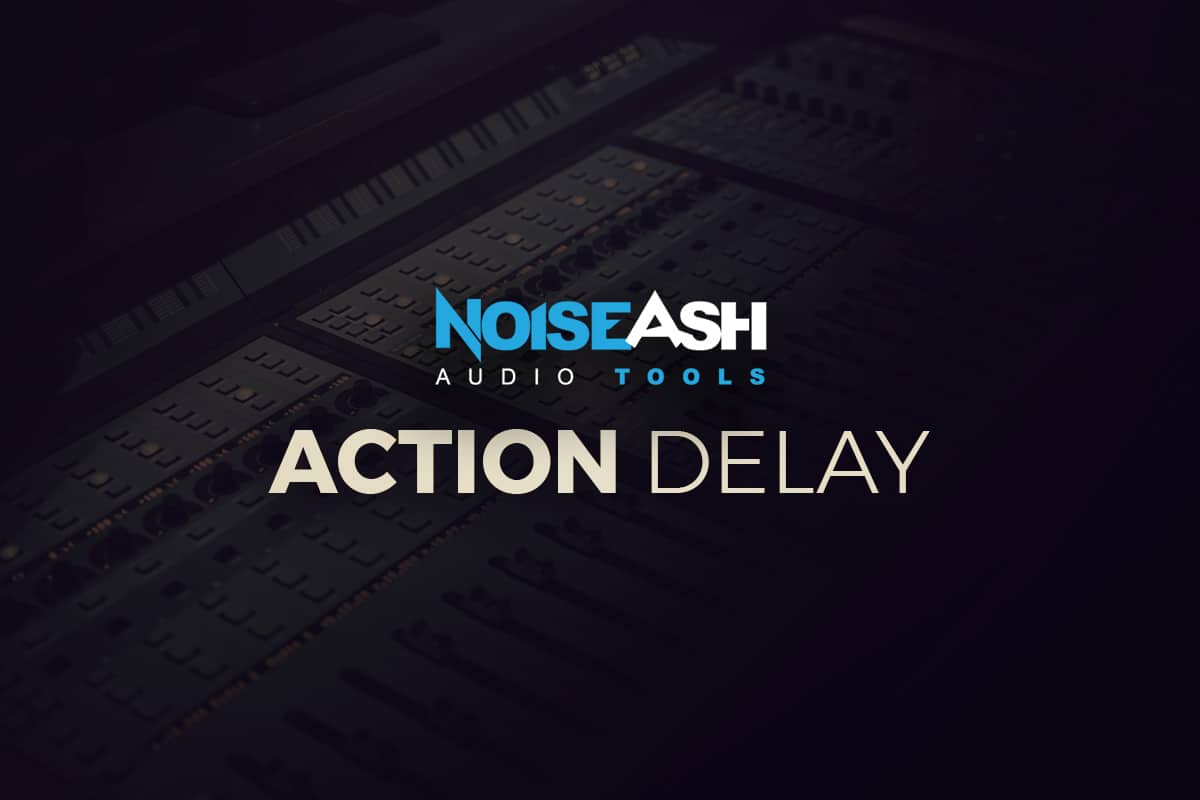 Action Delay by NoiseAsh - 72% Off! 31 Action Delay The blog clicked